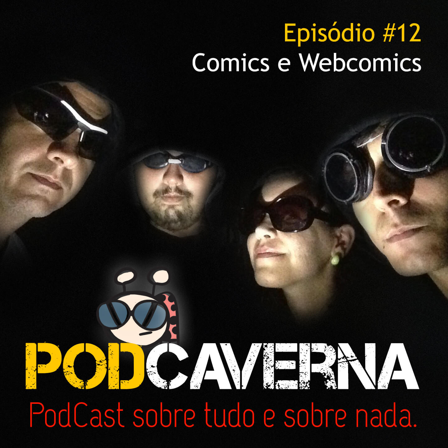 Capa Podcaverna - Episódio 12: Comics e Webcomics