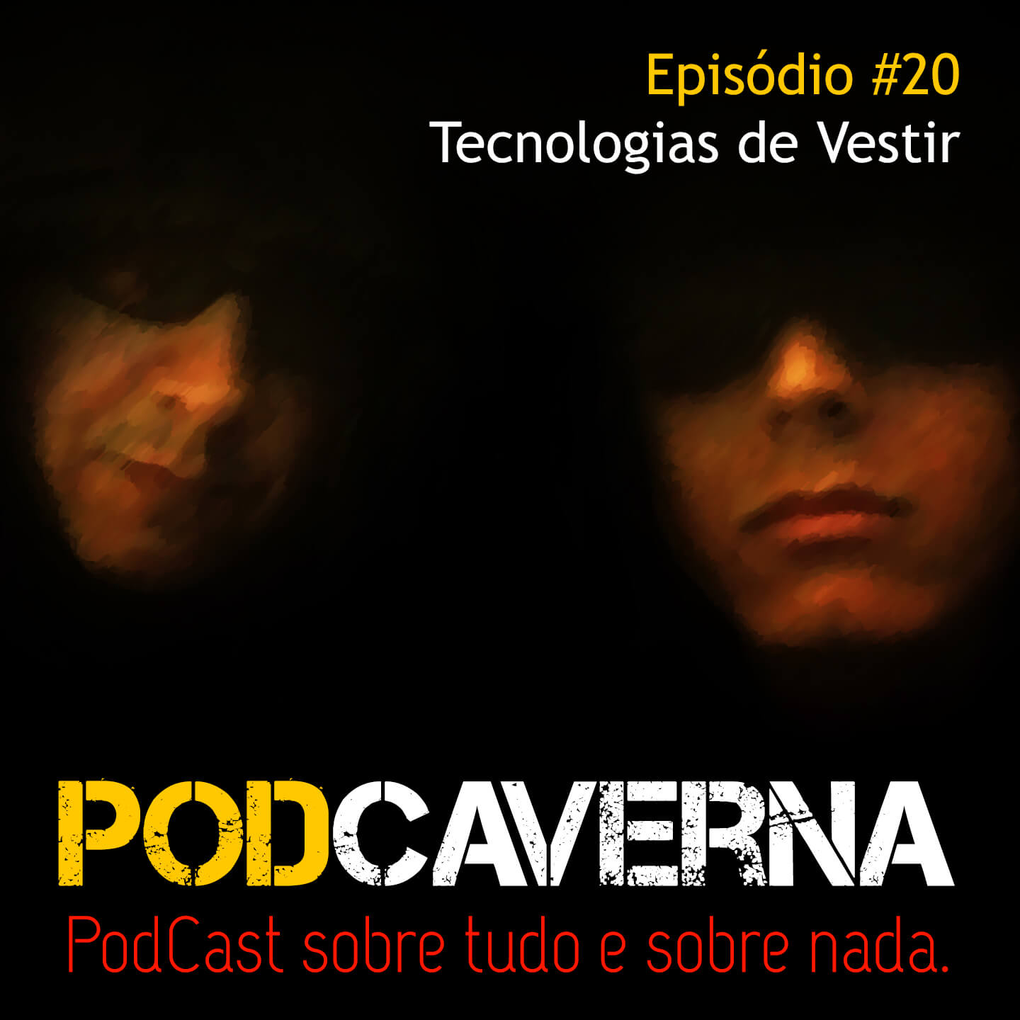Capa PodCaverna - Episódio 20 - Tecnologias de Vestir