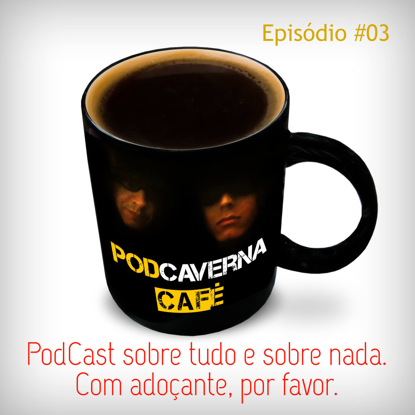 Capa PodCaverna Café - Episódio 03