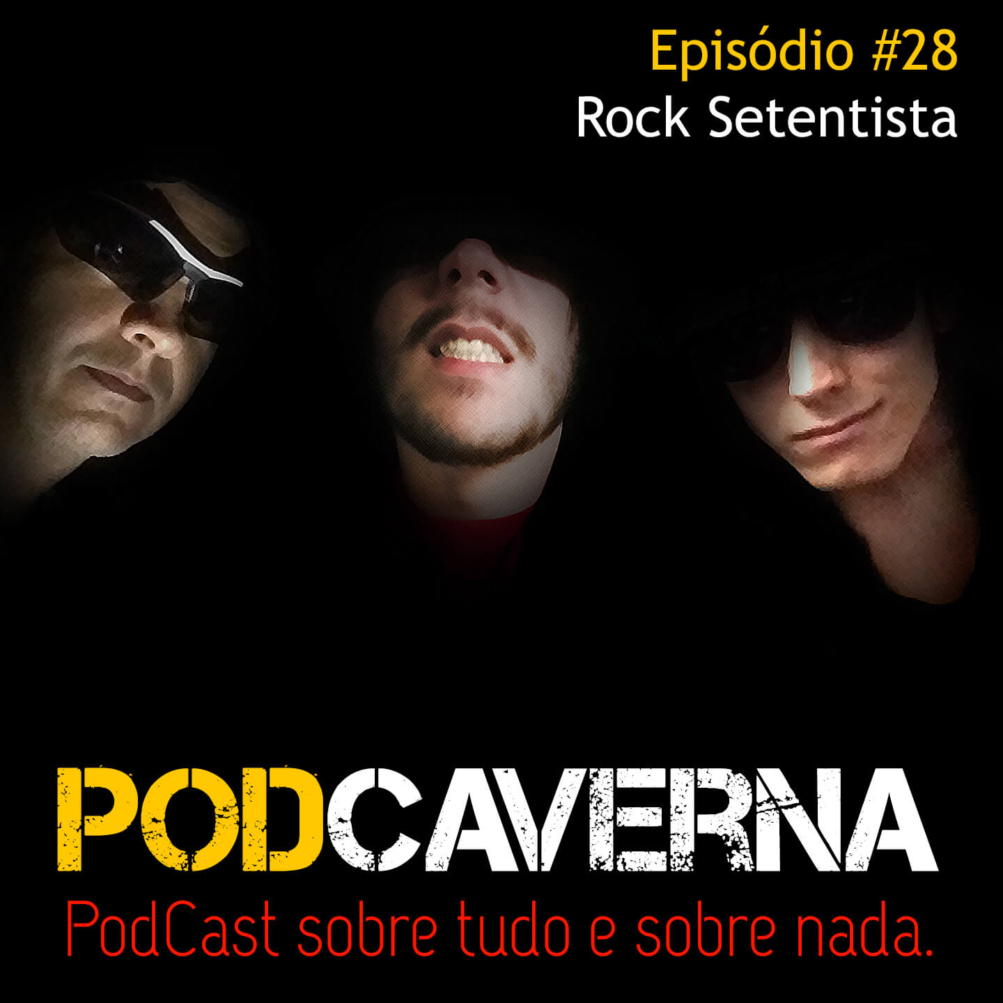 Capa PodCaverna - Episódio 28 - Rock Setentista