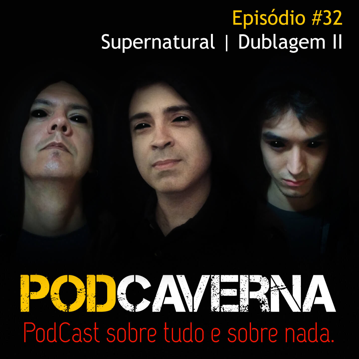 Capa PodCaverna - Episódio 32: Supernatural | Dublagem II