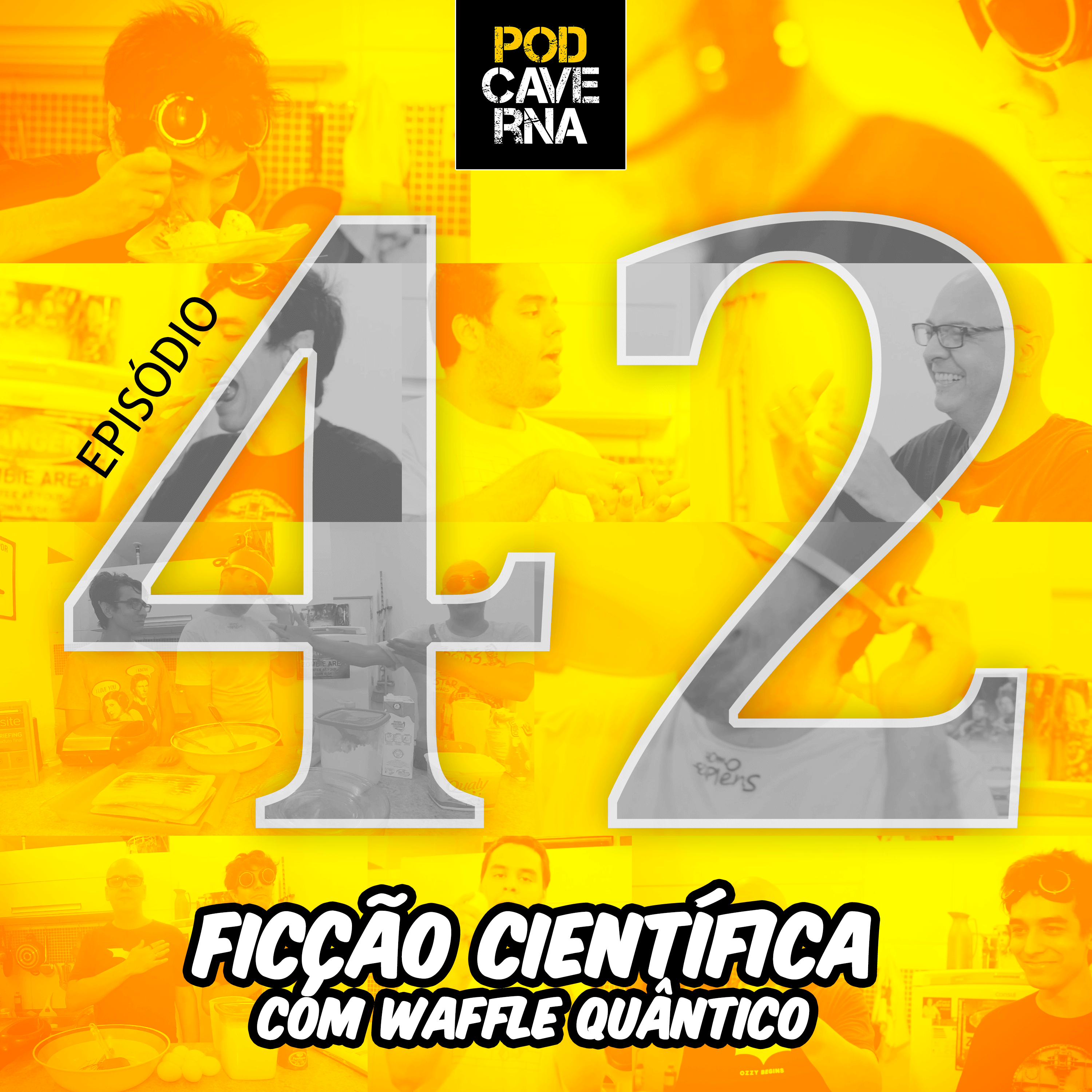 Episódio 42 – Ficção Científica com Waffle Quântico