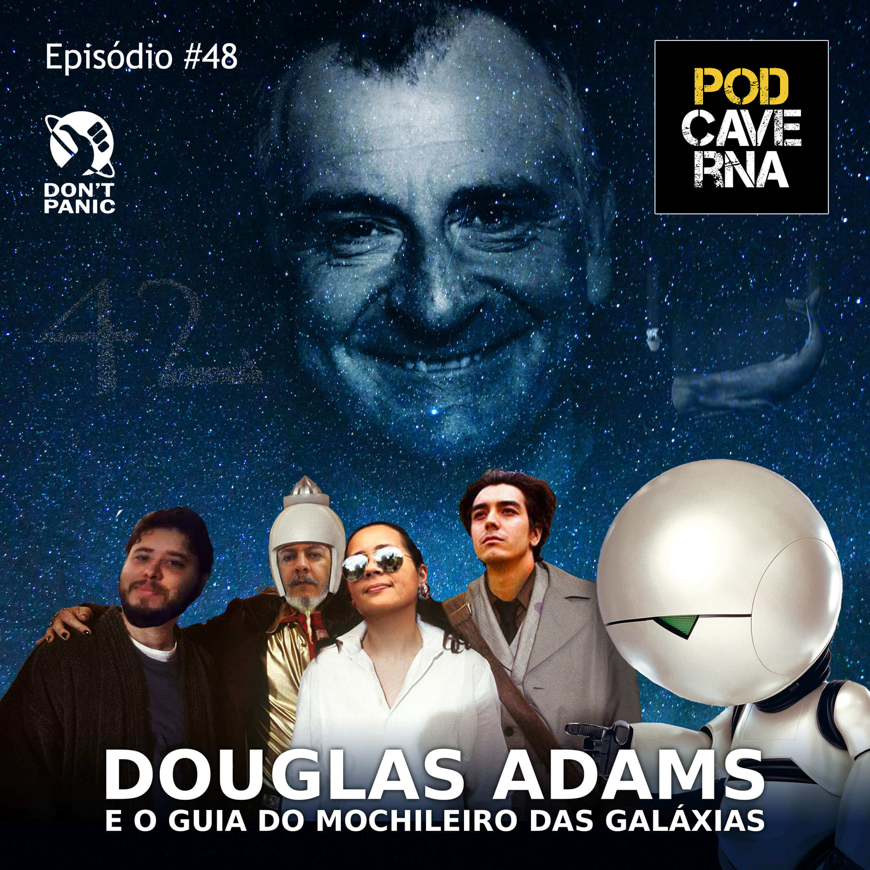 PodCaverna - Episódio 48 - Douglas Adams e o Guia do Mochileiro das Galáxias