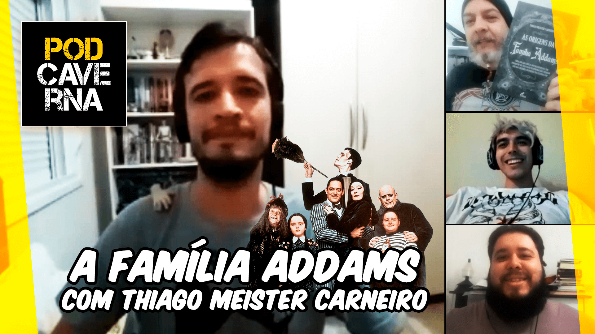 A Família Addams com Thiago Meister Carneiro