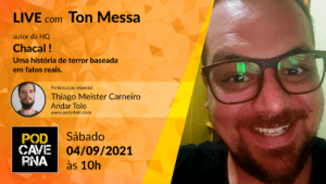 Live com Ton Messa, autor da HQ Chacal!