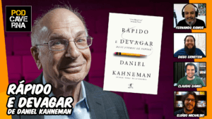 Rápido e devagar: duas formas de pensar de Daniel Kahneman